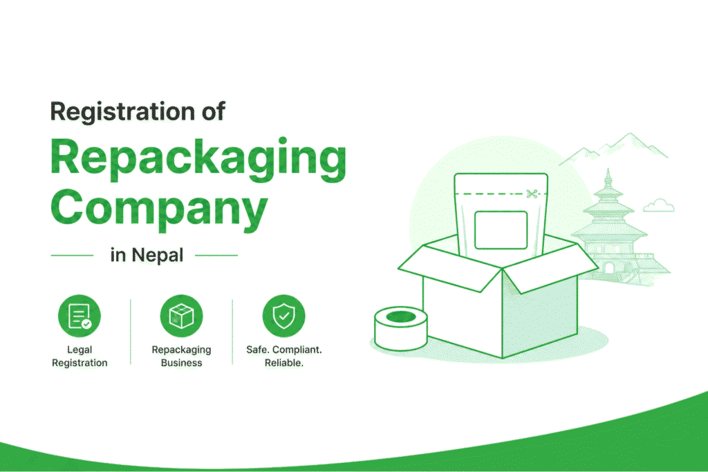 Registration of Repackaging Company in Nepal