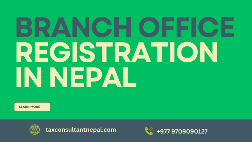 Branch Office Registration in Nepal