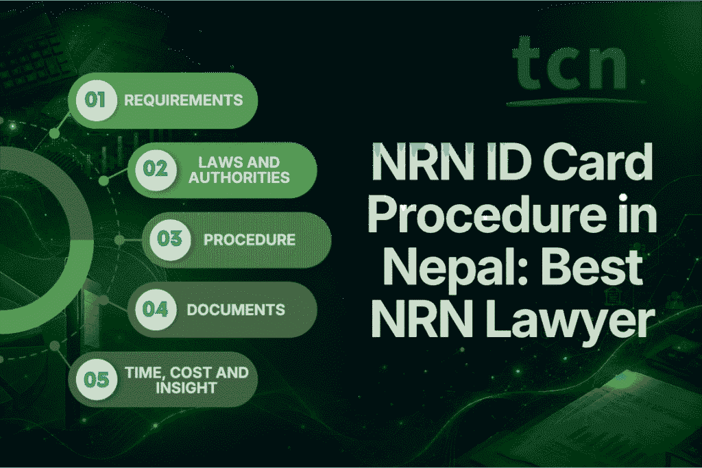 NRN ID Card Procedure in Nepal: Best NRN Lawyer