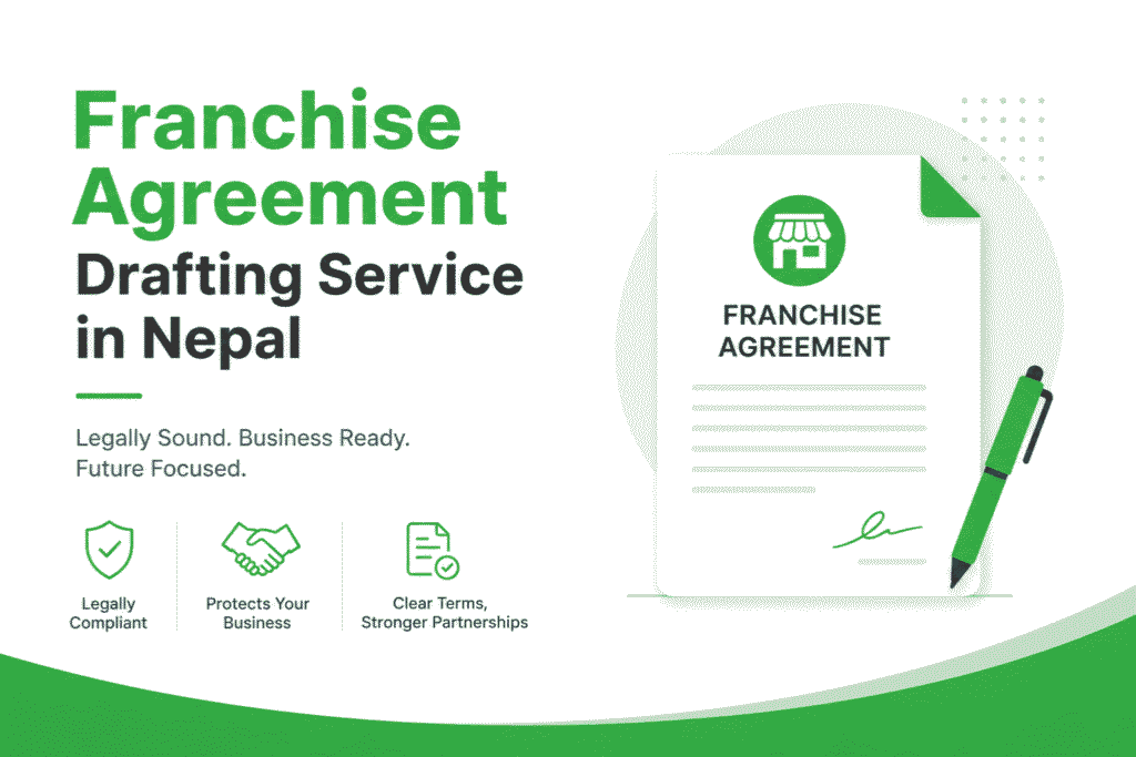 Franchise Agreement Drafting Service in Nepal 1 Franchise Agreement Drafting Service in Nepal
