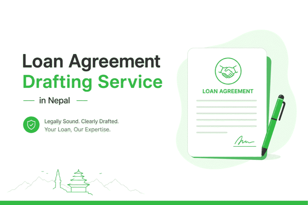 Loan Agreement Drafting Service in Nepal