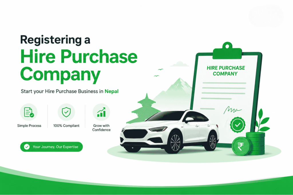 Registering a Hire Purchase Company in Nepal 1 Registering a Hire Purchase Company in Nepal