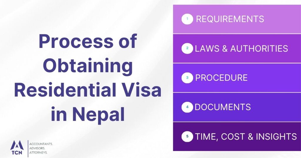Process of Obtaining Residential Visa in Nepal 7 Process of Obtaining Residential Visa in Nepal