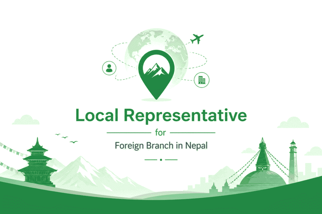 Local Representative for Foreign Branch in Nepal