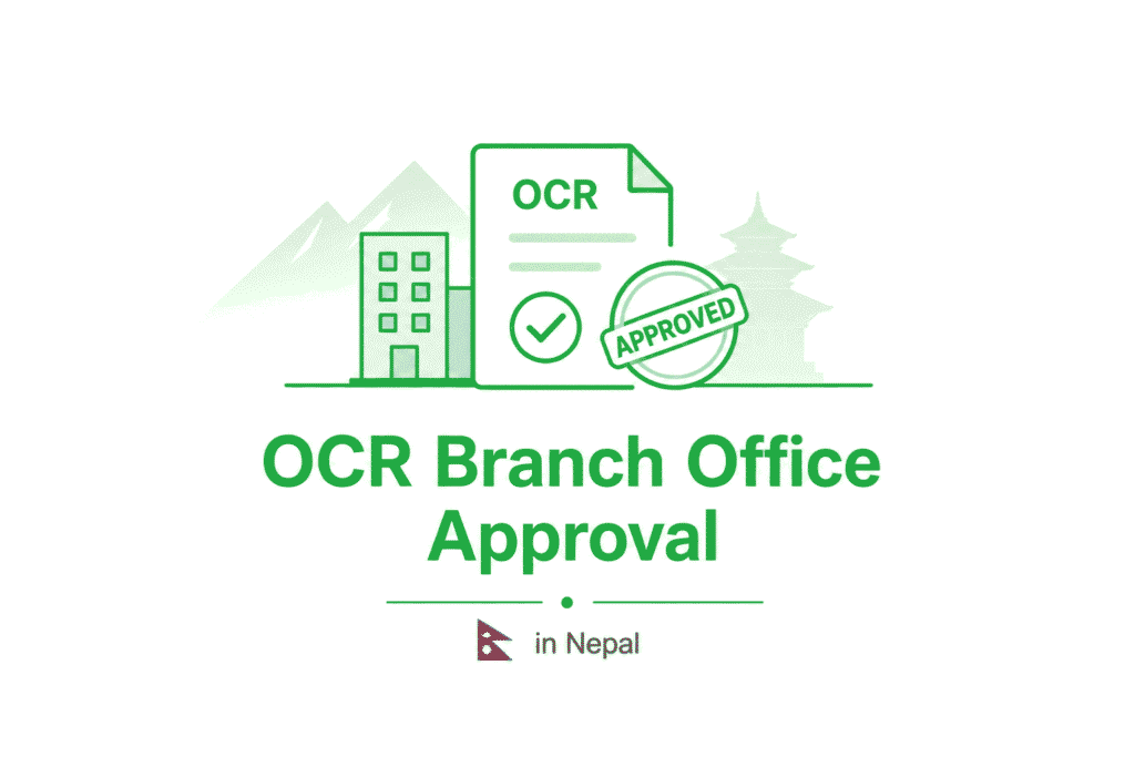 OCR Branch Office Approval in Nepal