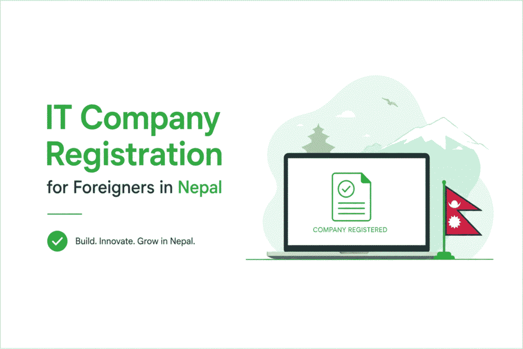 IT Company Registration for Foreigners in Nepal 1 IT Company Registration for Foreigners in Nepal
