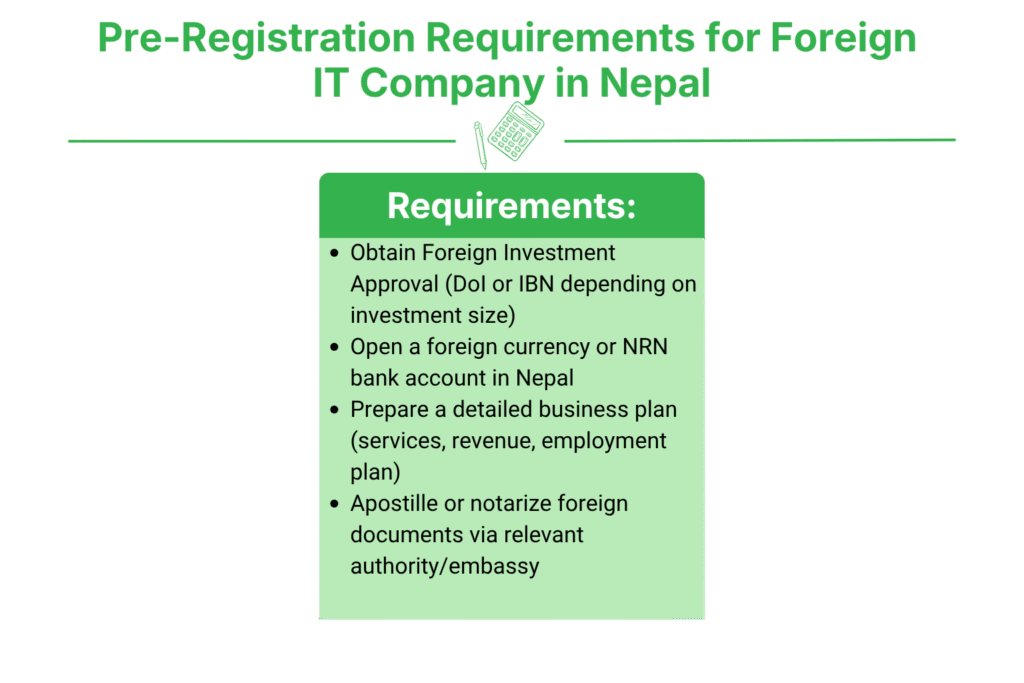 IT Company Registration for Foreigners in Nepal 2 What Are the Pre-Registration Requirements for Foreign IT Company Registration?