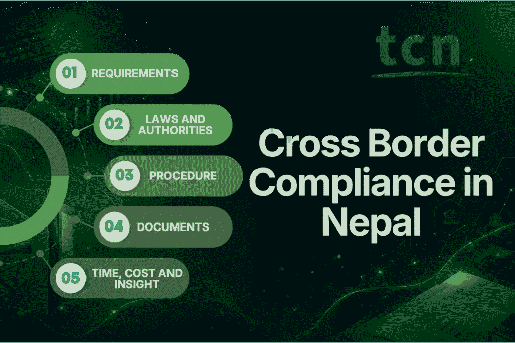 Cross Border Compliance in Nepal 7 Cross Border Compliance in Nepal