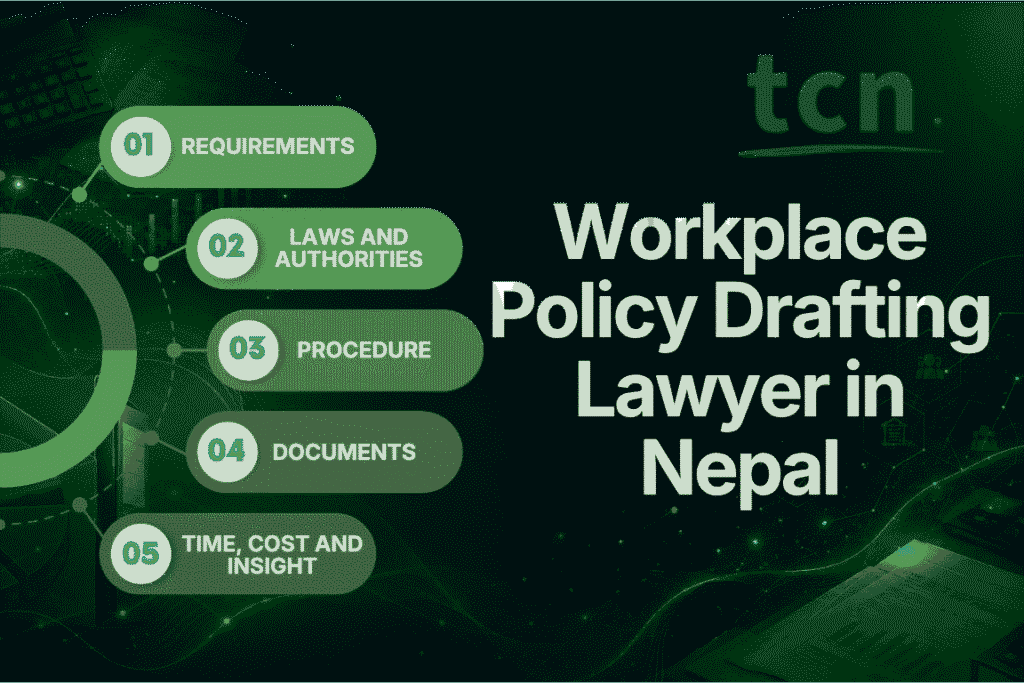 Workplace Policy Drafting Lawyer in Nepal 7 Workplace Policy Drafting Lawyer in Nepal